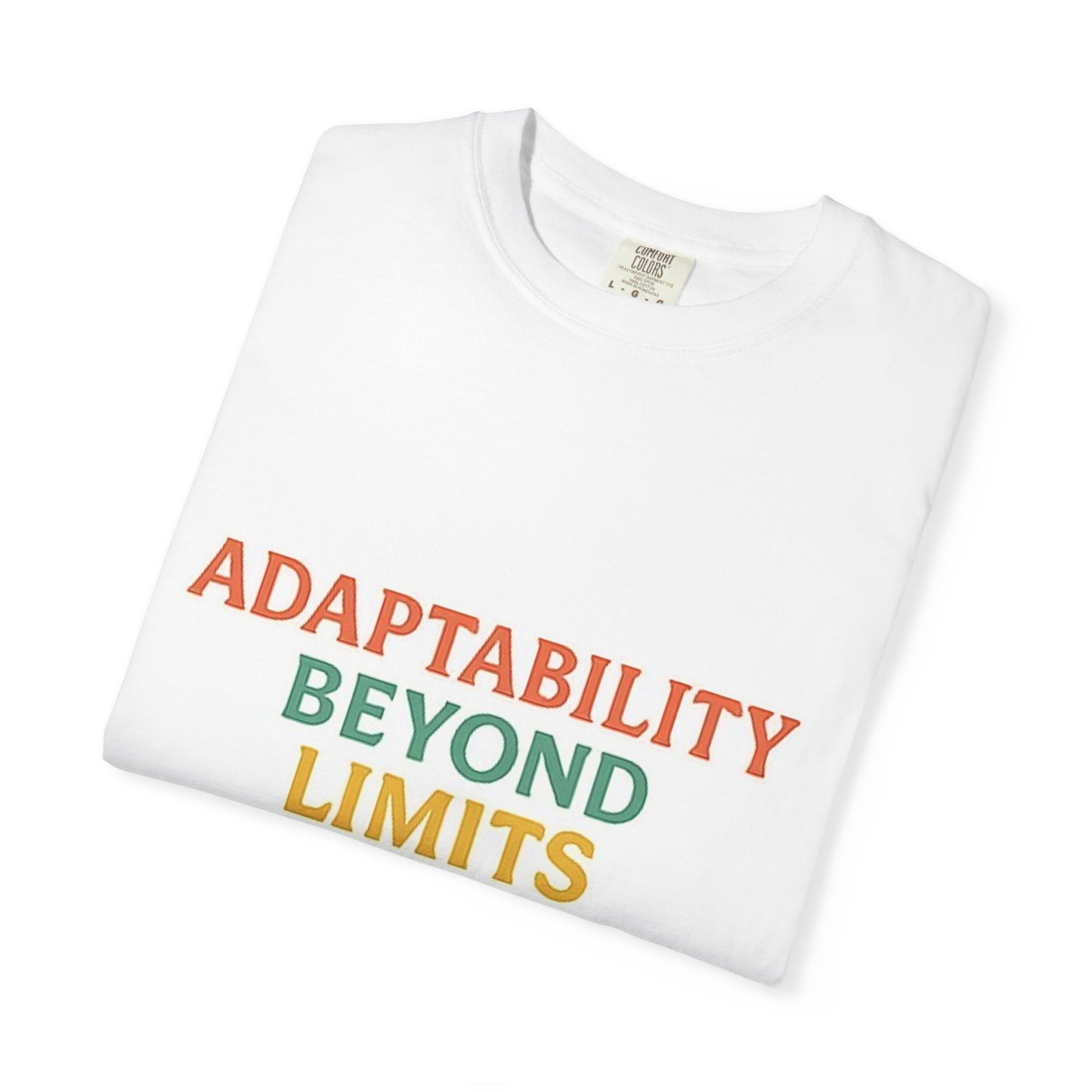 Adaptability Beyond Limits T-Shirt — Motivational Graphic Tee